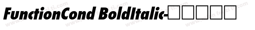 FunctionCond BoldItalic字体转换
